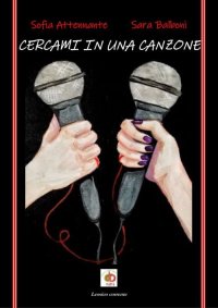 Immagine copertina libro Cercami in una canzone