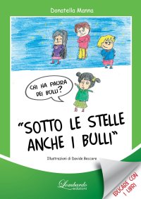 Immagine copertina libro Sotto le stelle anche i bulli. Nuova ediz.