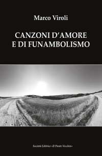 Immagine copertina libro Canzoni d'amore e di funambolismo