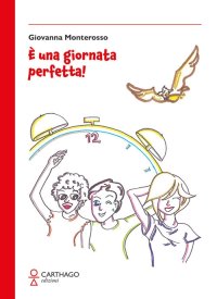 Immagine copertina libro È una giornata perfetta!
