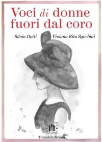Immagine copertina libro Voci di donne fuori dal coro