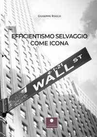 Immagine copertina libro Efficientismo selvaggio come icona