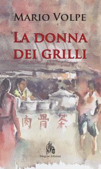 Immagine copertina libro La donna dei grilli