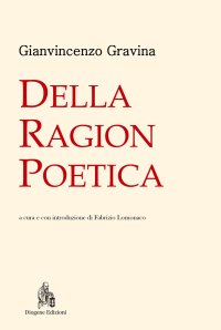 Immagine copertina libro Della ragion poetica. Nuova ediz.