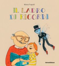 Immagine copertina libro Il ladro di ricordi