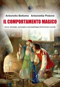 Immagine copertina libro Il comportamento magico. Storia, etnologia, psicologia e psicopatologia del fenomeno sociale