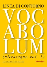 Immagine copertina libro Vocabolum. Ultrasegno. Vol. 1