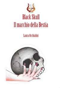 Immagine copertina libro Black Skull. Il marchio della bestia