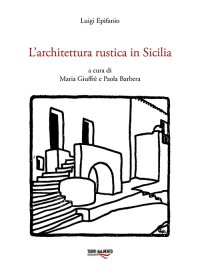 Immagine copertina libro L'architettura rustica in Sicilia