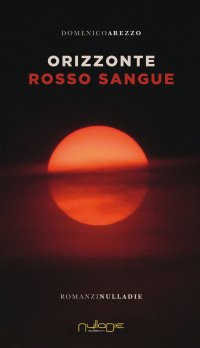 Immagine copertina libro Orizzonte rosso sangue