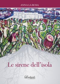 Immagine copertina libro Le sirene dell'isola