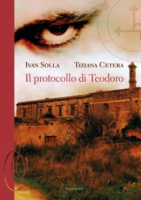 Immagine copertina libro Il protocollo di Teodoro