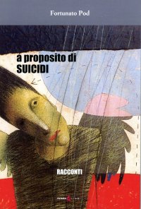Immagine copertina libro A proposito di suicidi