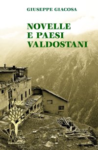Immagine copertina libro Novelle e paesi valdostani. Ediz. integrale