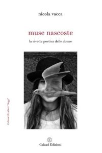 Immagine copertina libro Muse nascoste. La rivolta poetica delle donne
