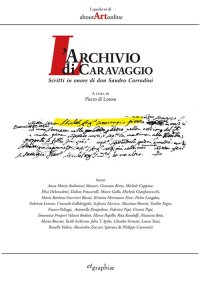 Immagine copertina libro L'archivio di Caravaggio. Scritti in onore di don Sandro Corradini