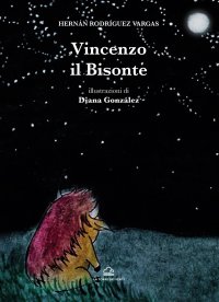 Immagine copertina libro Vincenzo il bisonte