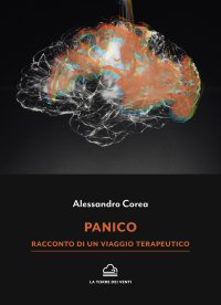 Immagine copertina libro Panico. Racconto di un viaggio terapeutico