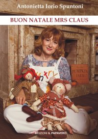 Immagine copertina libro Buon Natale Mrs Claus. Ediz. italiana e inglese