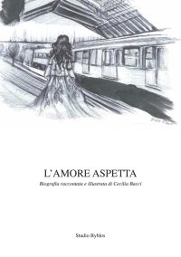 Immagine copertina libro L'amore aspetta
