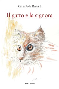 Immagine copertina libro Il gatto e la signora