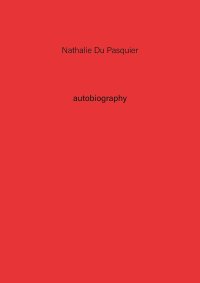 Immagine copertina libro Nathalie Du Pasquier. Autobiography. Vol. 2