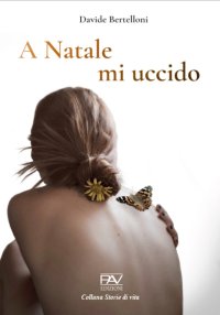 Immagine copertina libro A Natale mi uccido