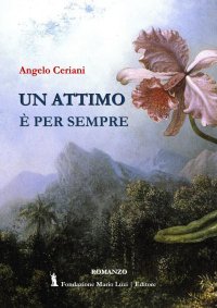 Immagine copertina libro Un attimo è per sempre