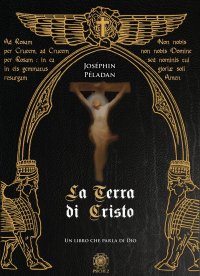 Immagine copertina libro La terra di Cristo. Un libro che parla di Dio