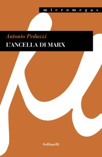 Immagine copertina libro L'ancella di Marx