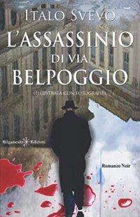 Immagine copertina libro L'assassinio di via Belpoggio