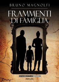 Immagine copertina libro Frammenti di famiglia