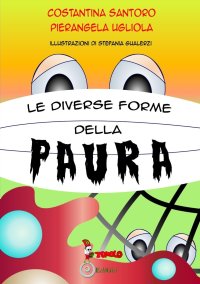 Immagine copertina libro Le diverse forme della paura