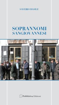 Immagine copertina libro Soprannomi sangiovannesi