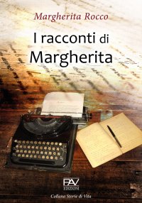 Immagine copertina libro I racconti di Margherita