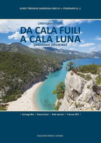 Immagine copertina libro Da Cala Fuili a Cala Luna. Sardegna orientale. Ediz. plastificata