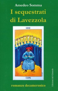 Immagine copertina libro I sequestrati di Lavezzola. Romanzo decameronico