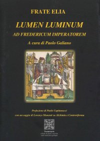 Immagine copertina libro Lumen Luminum. Ad Fredericum Imperatorem