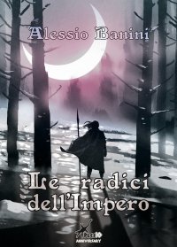Immagine copertina libro Le radici dell'Impero. Daemon inside