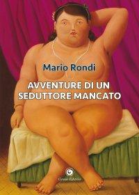 Immagine copertina libro Avventure di un seduttore mancato