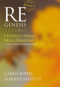 Immagine copertina libro Re Genesis. Ediz. illustrata. Vol. 5: L' istinto prima della ragione