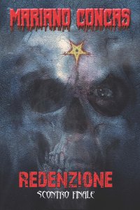 Immagine copertina libro Redenzione. Scontro finale