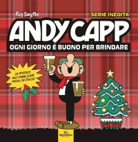 Immagine copertina libro Andy Capp. Ogni giorno è buono per brindare
