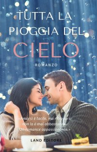 Immagine copertina libro Tutta la pioggia del cielo