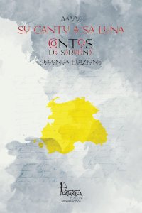 Immagine copertina libro Su cantu a sa luna. Contos de Sardigna