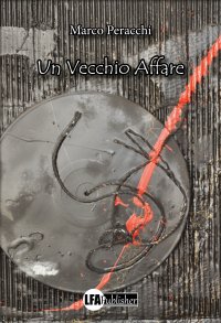 Immagine copertina libro Un vecchio affare