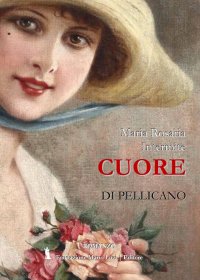 Immagine copertina libro Cuore di pellicano
