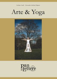 Immagine copertina libro Arte & yoga. I sette chakra sorgente comune