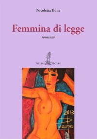 Immagine copertina libro Femmina di legge
