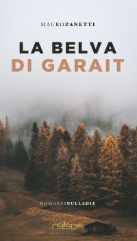 Immagine copertina libro La belva di Garait